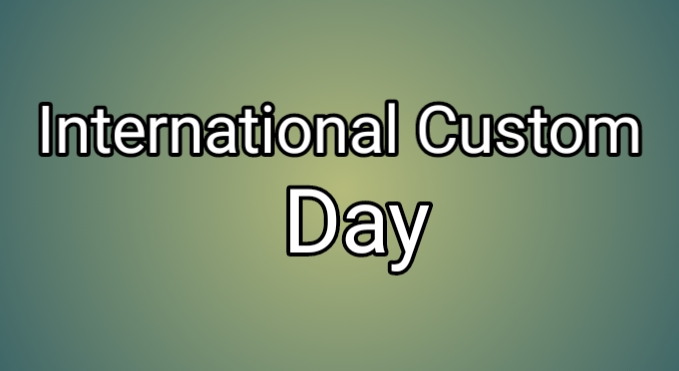 International Customs Day 2023 in Hindi