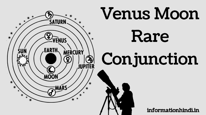 Venus Moon Rare Conjunction