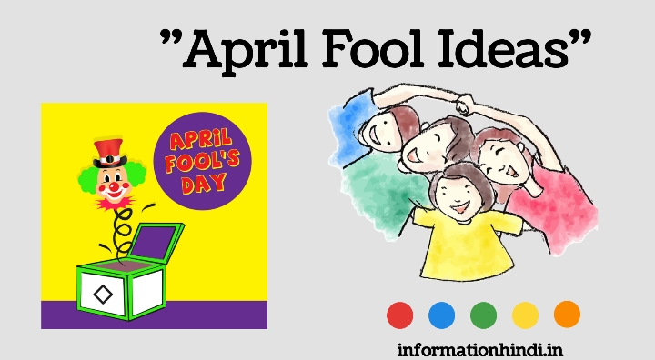 April Fool Ideas