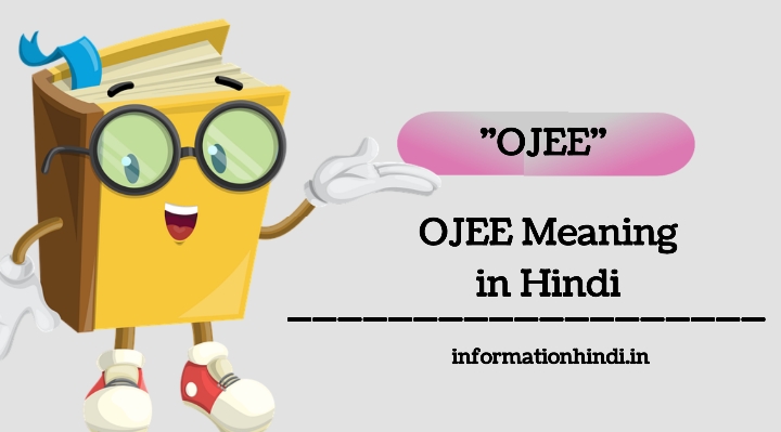 OJEE Full Form in Hindi